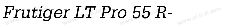 Frutiger LT Pro 55 R字体转换 Frutiger LT Pro 55 R字体转换